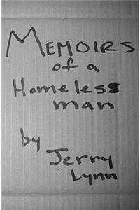 Memoirs Of a Homeless Man