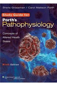 Porth's Pathophysiology: Concepts of Altered Health States