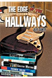 The Edge of the Hallways