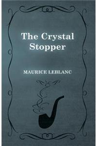 The Crystal Stopper