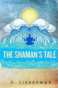 Shaman's Tale