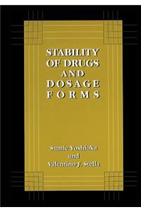 Stability of Drugs and Dosage Forms
