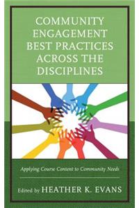 Community Engagement Best Practices Across the Disciplines