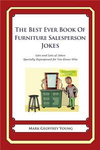 Best Ever Book of Furniture Salesperson Jokes