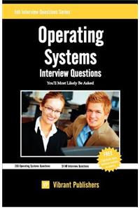 Operating Systems Interview Questions You'll Most Likely Be Asked