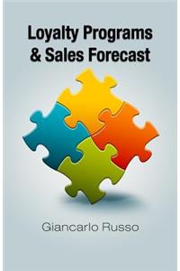 Loyalty Programs & Sales Forecast