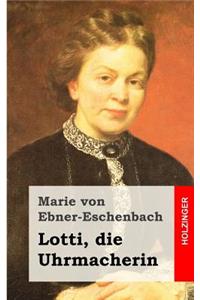 Lotti, die Uhrmacherin