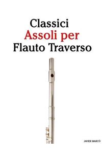 Classici Assoli Per Flauto Traverso