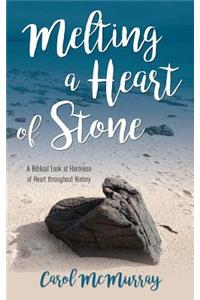 Melting a Heart of Stone