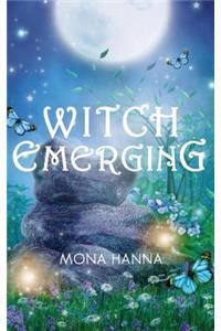 Witch Emerging (High Witch Book 2)