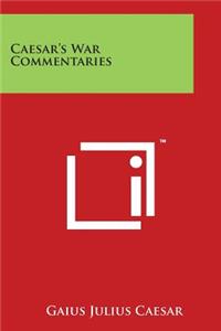Caesar's War Commentaries