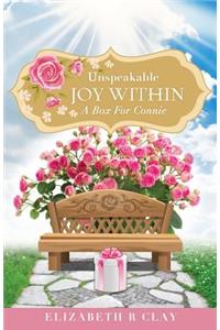 Unspeakable Joy Within