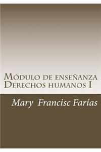 Módulo de enseñanza I: Derechos Humanos