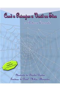 When A Spider Came To Stay (Romanian)