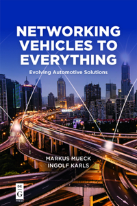 Networking Vehicles to Everything