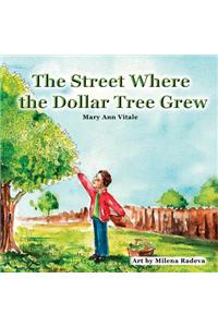 The Street Where The Dollar Tree Grew