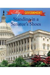 Standing in a Senator's Shoes