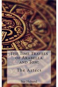 The Time Travels of Arabella and Tom