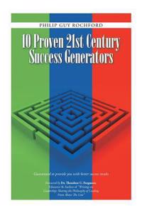 10 Proven 21st Century Success Generators