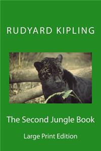 Second Jungle Book - Large Print Edition