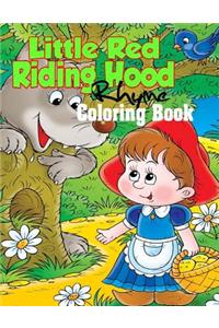 Little Red Riding Hood Rhyme Coloring Book