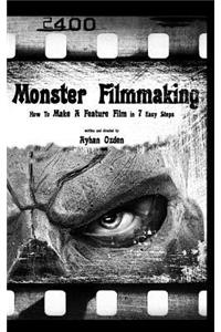 Monster Filmmaking