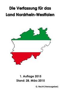 Die Verfassung für das Land Nordrhein-Westfalen