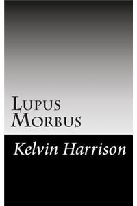Lupus Morbus