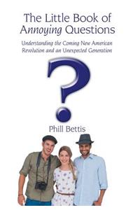 The Little Book of Annoying Questions