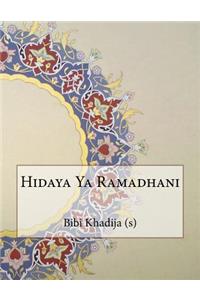 Hidaya Ya Ramadhani
