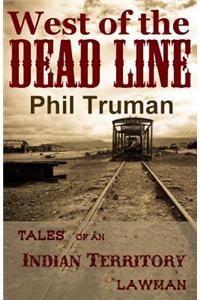 West of the Dead Line