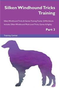 Silken Windhound Tricks Training Silken Windhound Tricks & Games Training Tracker & Workbook. Includes: Silken Windhound Multi-Level Tricks, Games & Agility. Part 3