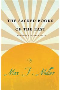 Sacred Books of the East - Buddhist Mahayana Texts
