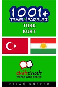 1001+ Basic Phrases Turkish - Kurdish