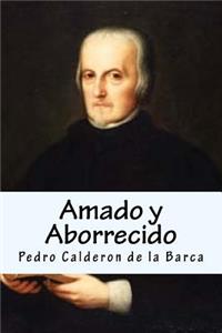 Amado Y Aborrecido