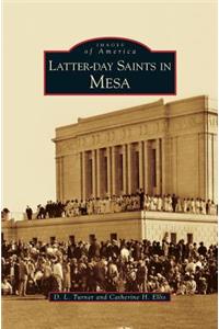 Latter-Day Saints in Mesa