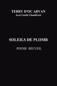 soleils de plomb