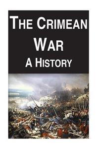 The Crimean War: A History