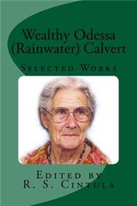Wealthy Odessa (Rainwater) Calvert