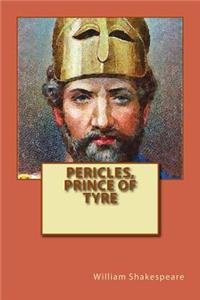 Pericles, Prince of Tyre