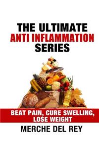 The Ultimate Anti-Inflammation Series