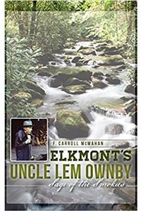 Elkmont's Uncle Lem Ownby