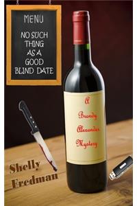 No Such Thing as a Good Blind Date