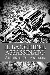 Il banchiere assassinato