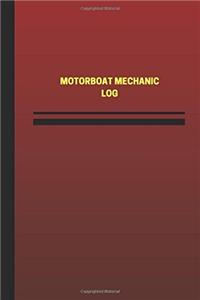 Motorboat Mechanic Log (Logbook, Journal - 124 pages, 6 x 9 inches)