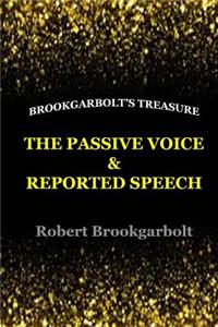 Passive Voice and Reported Speech