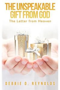 Unspeakable Gift From God