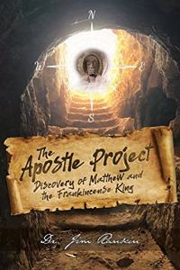 Apostle Project: Discovery of Matthew and the Frankincense King