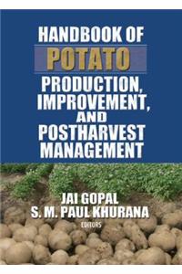 Handbook of Potato Production, Improvement, and Postharvest Management