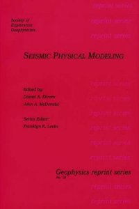 Seismic Physical Modeling